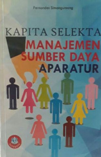 Kapita Selekta Manajemen Sumber Daya Aparatur