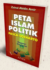 Image of Peta Islam Politik : Pasca Soeharto