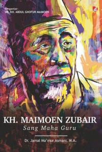 Image of KH. Maimoen Zubair, Sang Maha Guru