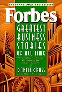 Image of Forbes Greatest Business Stories of All Time
