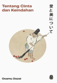 Tentang Cinta Dan Keindahan