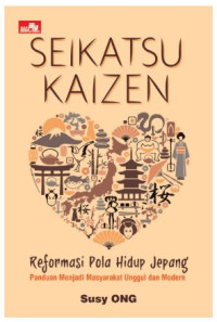Image of Seikatsu Kaizen: Reformasi Pola Hidup Jepang