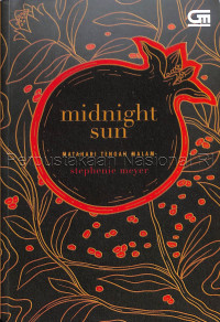 Midnight sun = matahari tengah malam