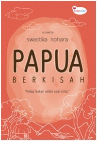 Image of Papua Berkisah