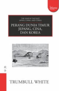 Image of Perang Dunia Timur Jepang, Cina, Dan Korea