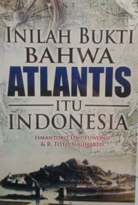 Image of Inilah Bukti Bahwa Atlantis itu Indonesia