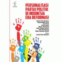 Image of Personalisasi Partai Politik di Indonesia Era Reformasi