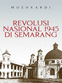 Revolusi Nasional 1945 di Semarang
