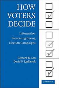 Image of How Voters Decide: Information Processing in Election Campaigns