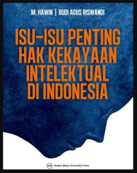 Image of Isu-Isu Penting Hak Kekayaan Intelektual di Indonesia