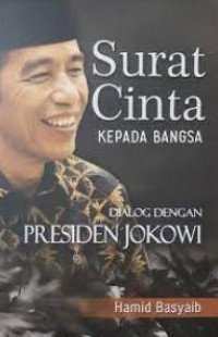 Image of Surat cinta kepada bangsa : dialog dengan Presiden Jokowi