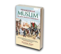 Image of Penaklukan Muslim di Mata Bangsa Taklukan