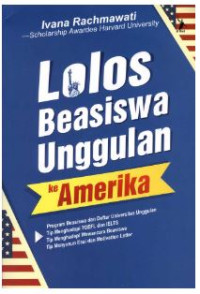 Lolos Beasiswa Unggulan Ke Amerika