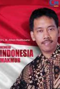 Image of Menuju Indonesia Makmur