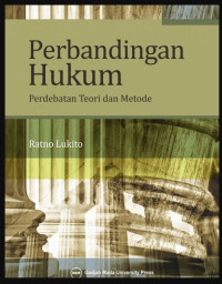 Image of Perbandingan Hukum: Perdebatan Teori dan Metode