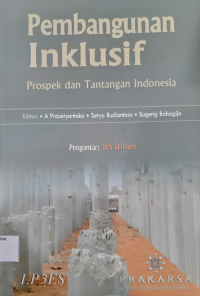 Pembangunan Inklusif: Prospek dan Tantangan Indonesia