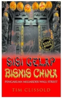 Sisi Gelap Bisnis China : Pengakuan Miliarder Wall Sreet