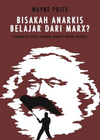 Image of Bisakah Anarkis Belajar Dari Marx