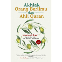 Ahlak Orang Berilmu dan Ahli Quran