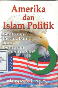 Image of Amerika dan Islam Politik: Benturan Peradaban atau Benturan Kepentingan?