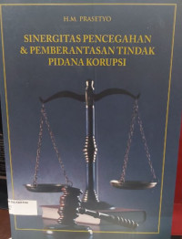 Image of Sinergitas Pencegahan dan Pemberantasan Tindak Pidana Korupsi