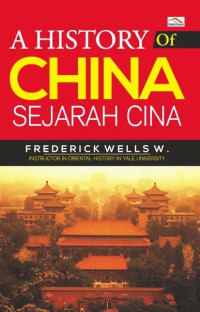 A History of China : Sejarah Cina