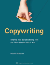 Image of Copywriting: Retorika Iklan dan Storytelling Teori dan Teknik Menulis Naskah Iklan