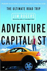 Adventure Capitalist: The Ultimate Investor's Road Trip