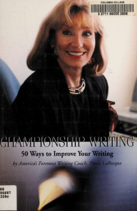 Image of Championship Writing: 50 Ways to Improve Your Writing
