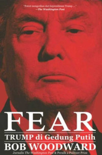 Image of Fear: Trump Di Gedung Putih