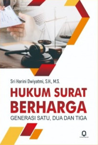 Hukum Surat Berharga Generasi Satu, Dua dan Tiga