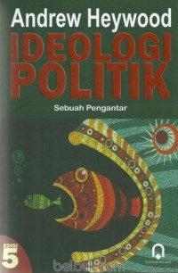 Image of Ideologi politik: Sebuah pengantar