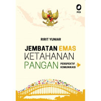 Image of Jembatan Emas Ketahanan Pangan - Perspektif Komunikasi