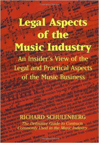 Legal Aspects of the Music Industry