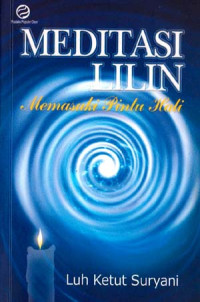 Image of Meditasi lilin memasuki pintu hati