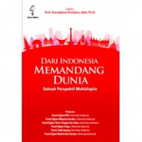 Dari Indonesia Memandang Dunia: Sebuah Perspektif Multidisplin