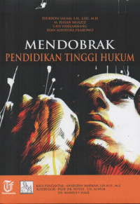 Mendobrak Pendidikan Tinggi Hukum