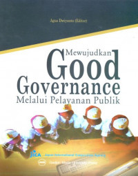 Image of Mewujudkan Good Governance Melalui Pelayanan Publik