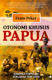 Otonomi khusus Papua