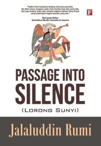Passage Into Silence ( Lorong Sunyi )