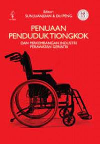 Image of Penuaan Penduduk Tiongkok dan Perkembangan Industri Perawatan Geriatri