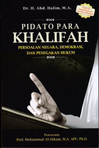 Pidato Para Khalifah Persoalan Negara, Demokrasi, Dan Penegakan Hukum