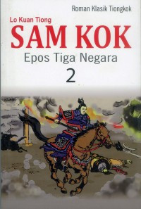 Sam Kok : Epos Tiga Negara 2