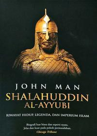 Image of Shalahuddin al-ayyubi : riwayat hidup, legenda, dan imperium Islam