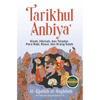 Image of Tarikhul Anbiya’: Kisah, Hikmah, dan Teladan Para Nabi, Rasul, dan Orang Saleh
