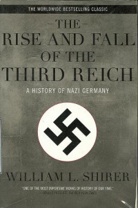 Image of The Rise and Fall of The Third Reich : A History of Nazi Germany