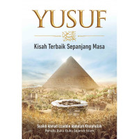 Image of Yusuf AS: Kisah Terbaik Sepanjang Masa