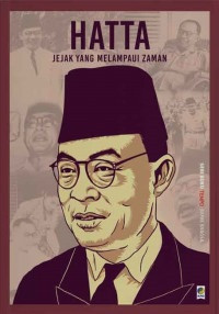 Hatta : Jejak yang Melampaui Zaman