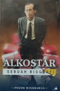 Image of Alkostar: sebuah Biografi