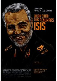 Image of Jenderal Qasem Soleimani : Jalan Cinta Sang Penumpas Isis